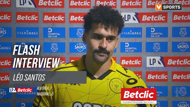 I Liga (#13) | Alverca 1-0 Nacional: Flash Interview Léo Santos