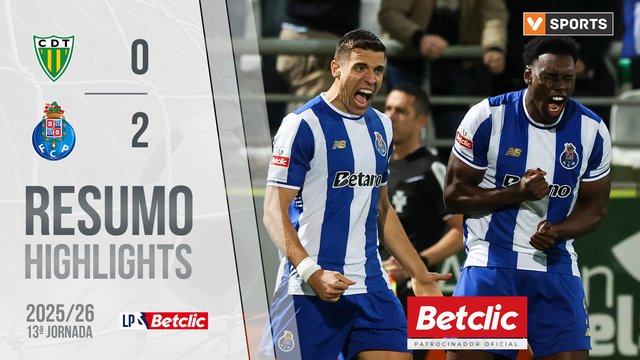 Liga Portugal Betclic (13ªJ): Resumo Tondela 0-2 FC Porto
