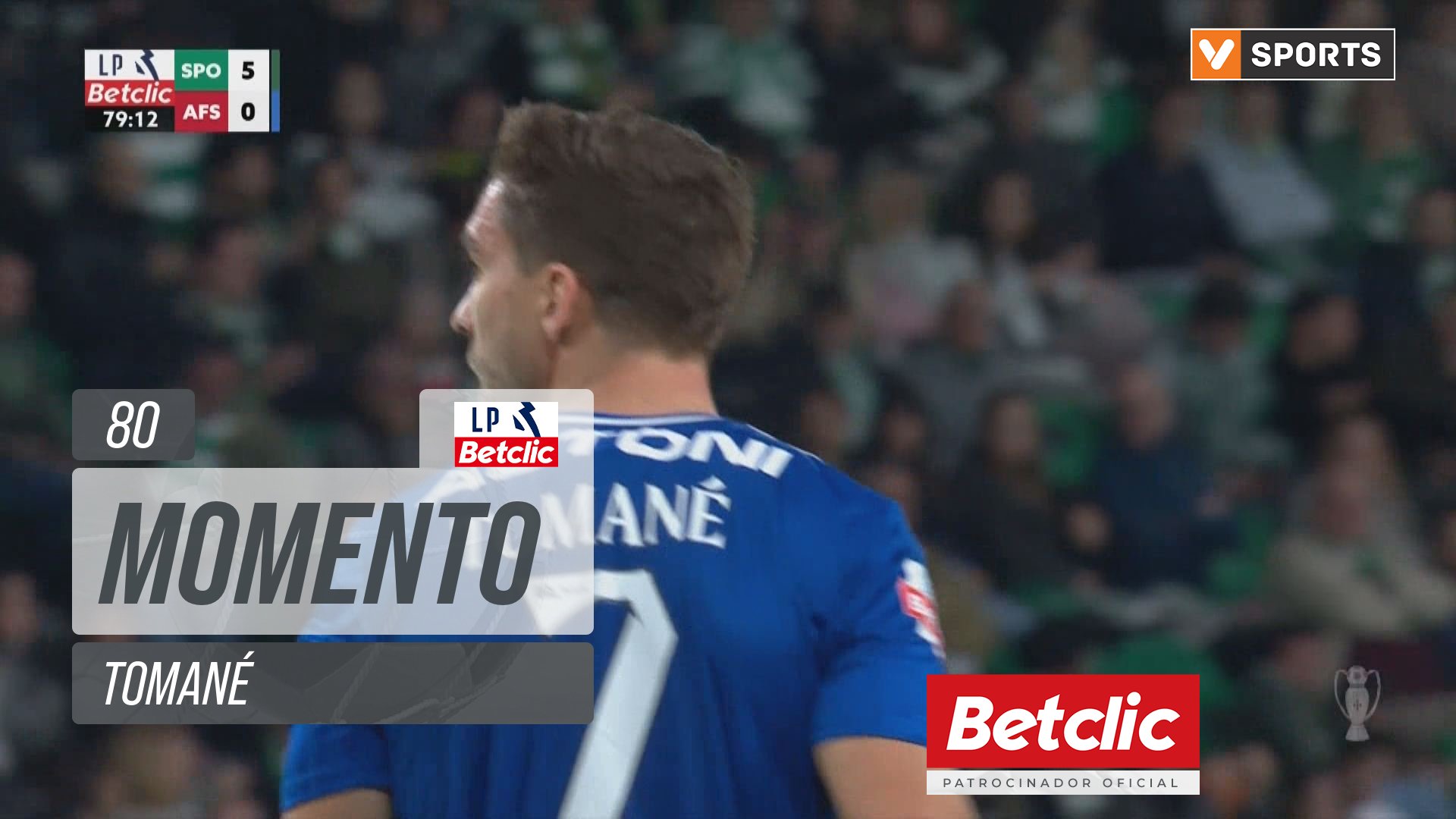 Liga Portugal - AVS, Jogada, Tomané aos 80'