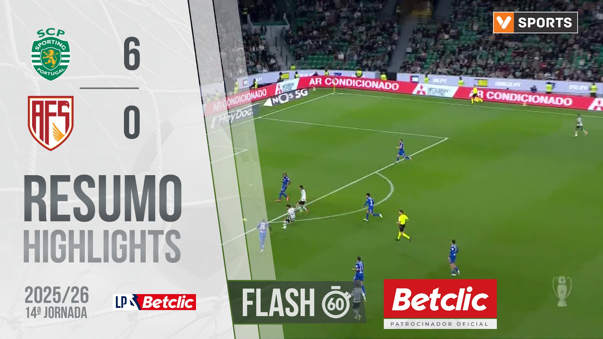 I Liga (14ªJ): Resumo Flash Sporting 6-0 AVS