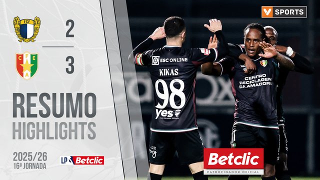Liga Portugal Betclic (16ªJ): Resumo Famalicão 2-3 Estrela Amadora