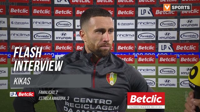 I Liga (#16) | Famalicão 2-3 Estrela Amadora: Flash Interview Kikas