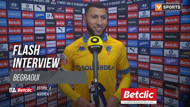 I Liga (#16) | Estoril 4-1 Alverca: Flash Interview Begraoui