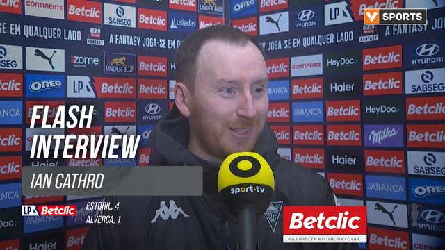 I Liga (#16) | Estoril 4-1 Alverca: Flash Interview Ian Cathro