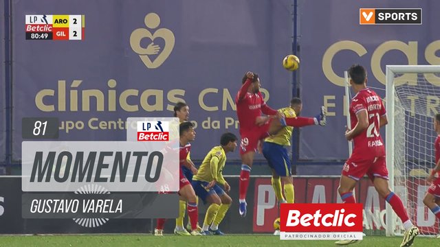Gil Vicente, Jogada, Gustavo Varela aos 81'