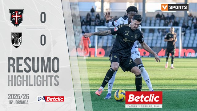 Liga Portugal Betclic (16ªJ): Resumo Casa Pia 0-0 Vitória SC