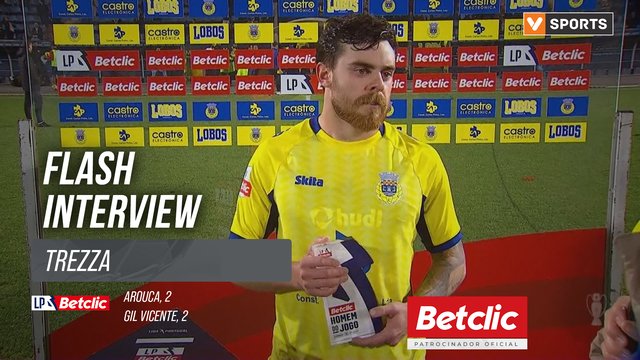 I Liga (#16) | Arouca 2-2 Gil Vicente: Flash Interview Trezza