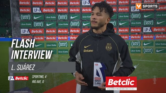 I Liga (#16) | Sporting 4-0 Rio Ave: Flash Interview L. Suárez
