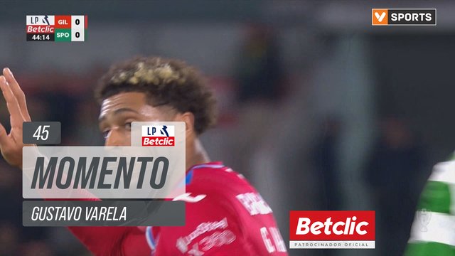 Gil Vicente, Jogada, Gustavo Varela aos 45'