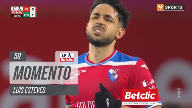 Gil Vicente, Jogada, Luís Esteves aos 59'