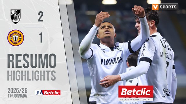 Liga Portugal Betclic (17ªJ): Resumo Vitória SC 2-1 CD Nacional