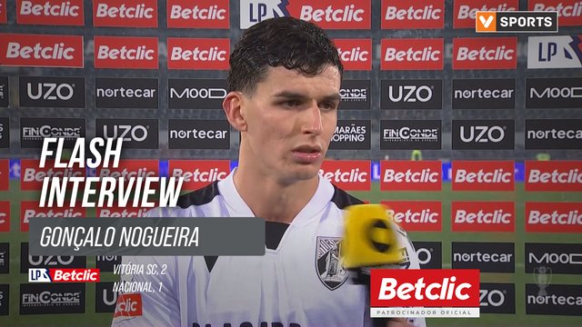 I Liga (#17) | Vitória SC 2-1 Nacional: Flash Interview Gonçalo Nogueira