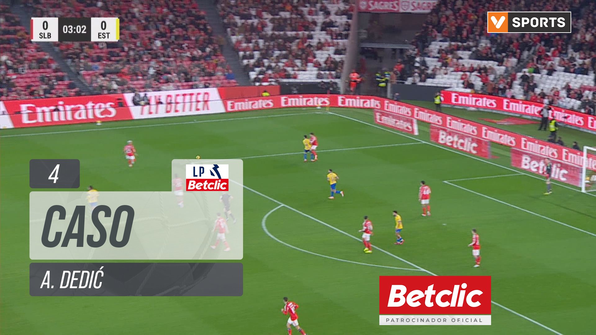 Benfica, Caso, A. Dedi? aos 4'