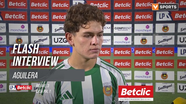 I Liga (#17) | Rio Ave 3-1 Casa Pia: Flash Interview Aguilera