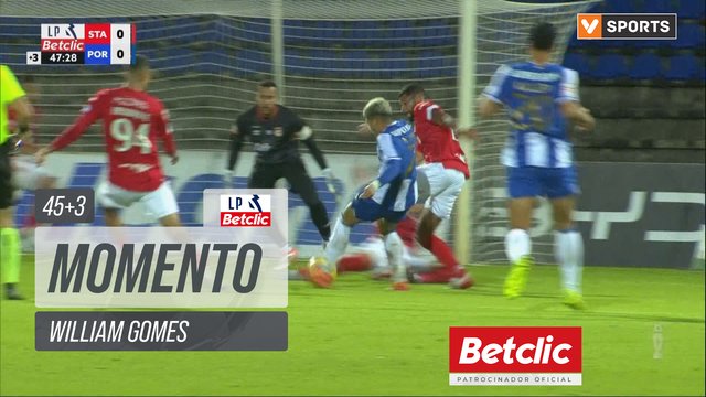 FC Porto, Jogada, William Gomes aos 45'+3'