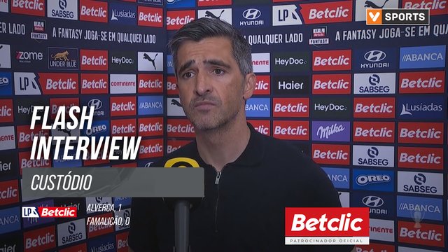 I Liga (#17) | Alverca 1-0 Famalicão: Flash Interview Custódio