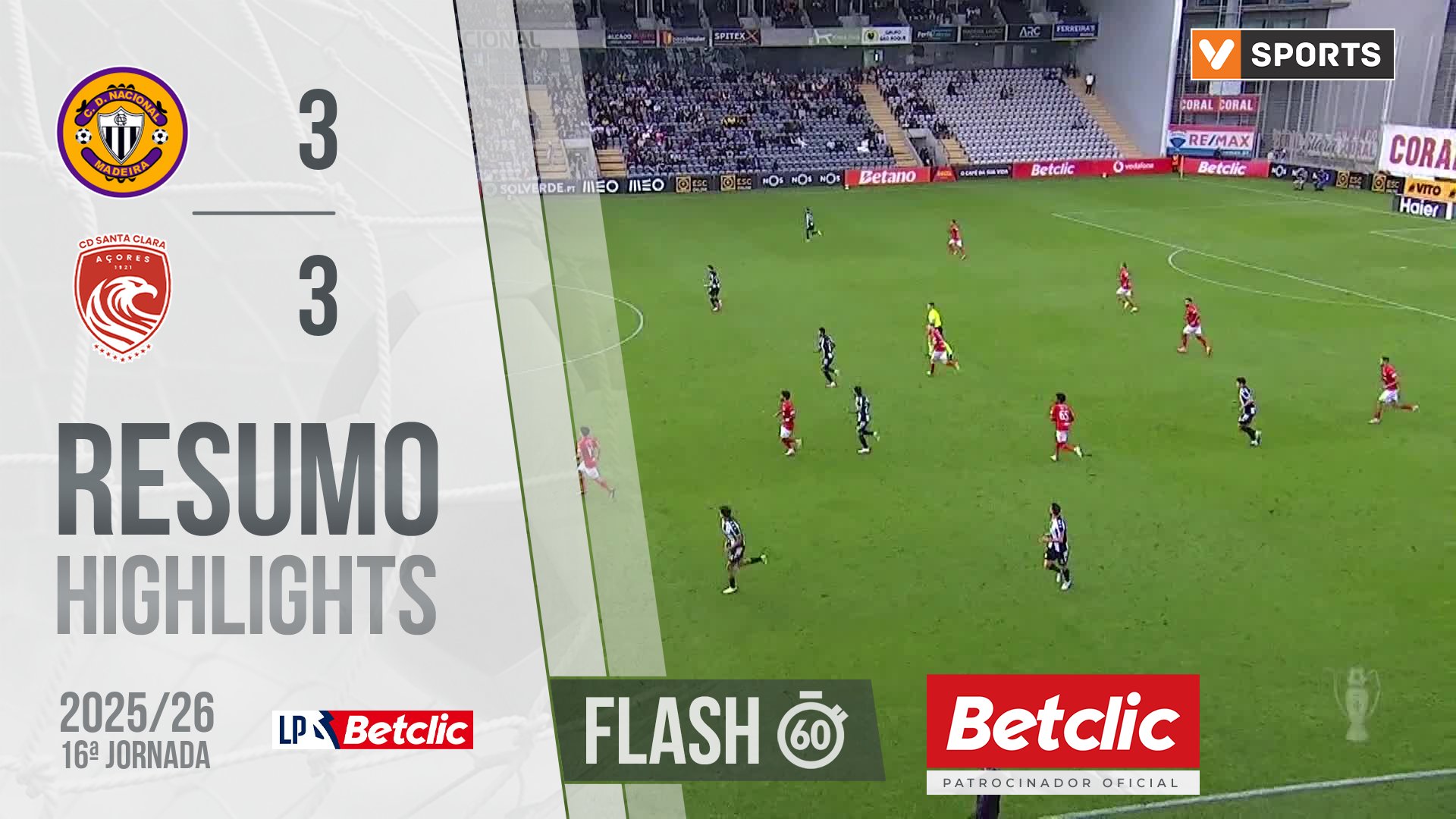 Liga Portugal Betclic (16ªJ): Resumo Flash Nacional 3-3 Santa Clara
