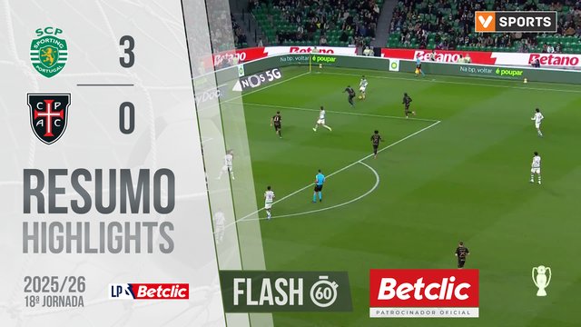 Liga Portugal Betclic (18ªJ): Resumo Flash Sporting 3-0 Casa Pia