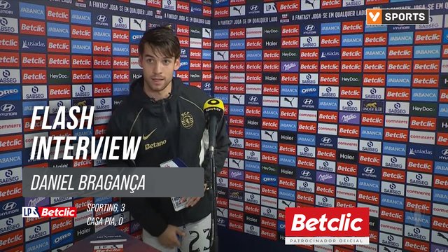 I Liga (#18) | Sporting 3-0 Casa Pia: Flash Interview Daniel Bragança