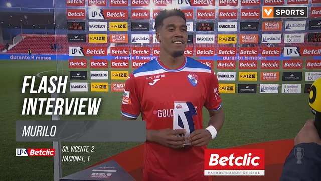 I Liga (#18) | Gil Vicente 2-1 Nacional: Flash Interview Murilo