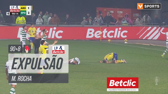 Arouca, Expulsão, M. Rocha aos 90'+8'