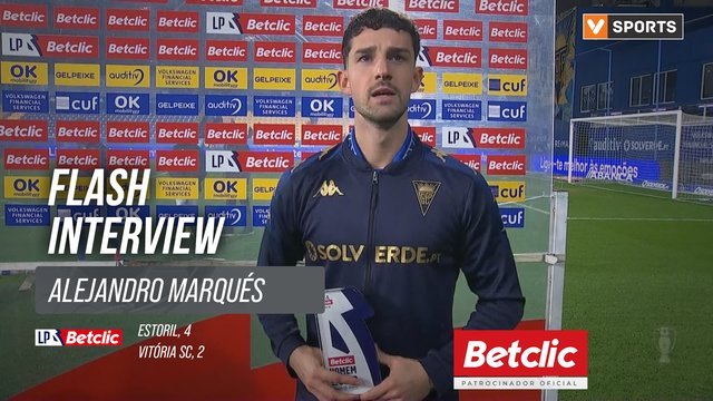 I Liga (#19) | Estoril 4-2 Vitória SC: Flash Interview Alejandro Marqués