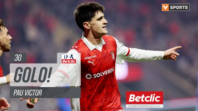 GOLO! Braga, Pau Victor aos 30', Braga 3-0 Alverca