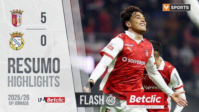Liga Portugal Betclic (19ªJ): Resumo Flash Braga 5-0 Alverca