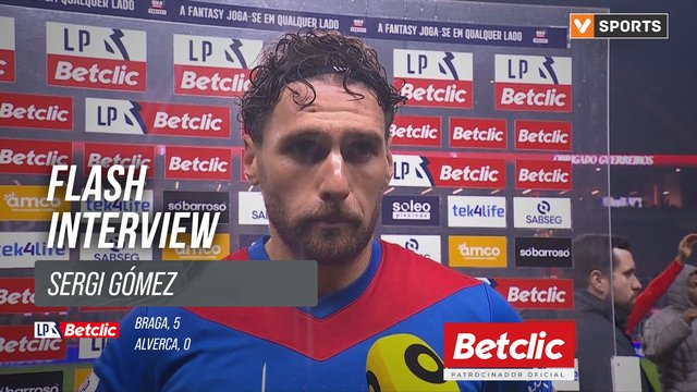 I Liga (#19) | Braga 5-0 Alverca: Flash Interview Sergi Gómez