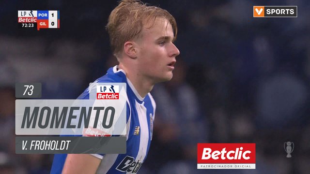 FC Porto, Jogada, V. Froholdt aos 73'