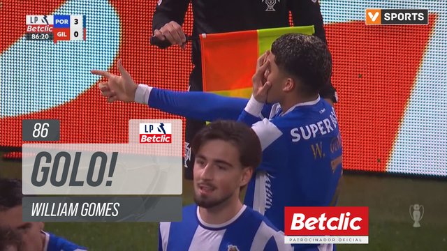 GOLO! FC Porto, William Gomes aos 86', FC Porto 3-0 Gil Vicente