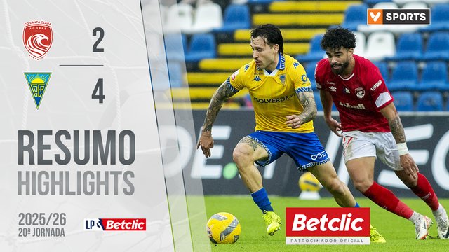 Liga Portugal Betclic (20ªJ): Resumo Santa Clara 2-4 Estoril