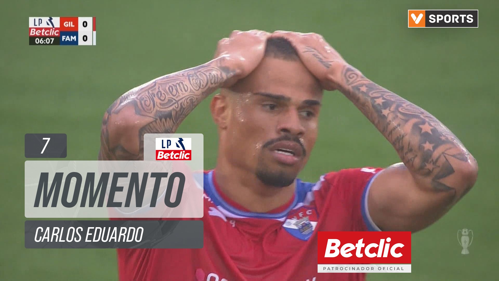 Gil Vicente, Jogada, Carlos Eduardo aos 7'