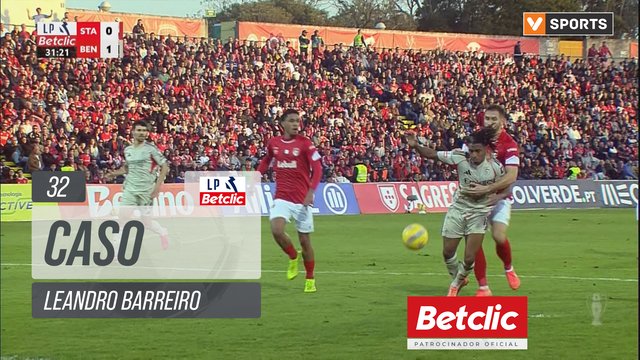 Benfica, Caso, Leandro Barreiro aos 32'
