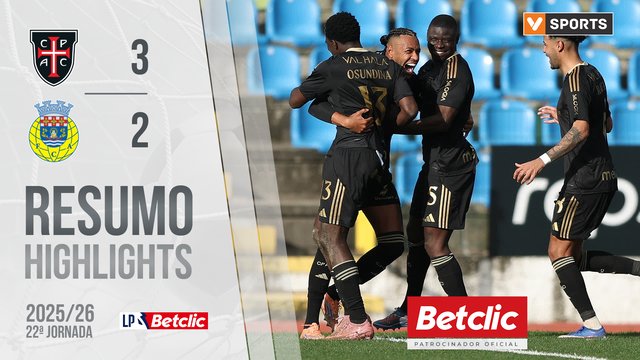 Liga Portugal Betclic (22ªJ): Resumo Casa Pia 3-2 Arouca