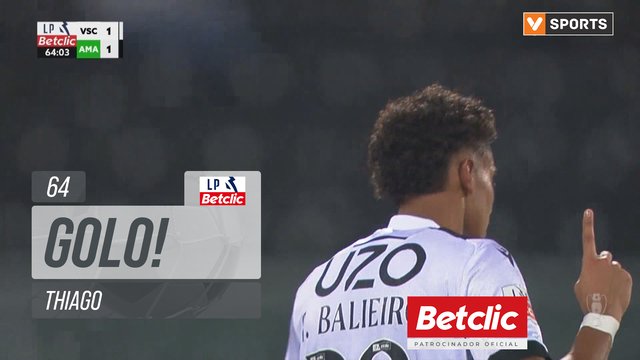GOLO! Vitória SC, Thiago aos 64', Vitória SC 1-1 Estrela Amadora