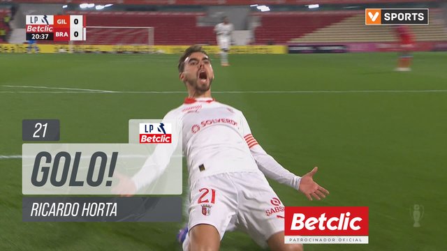 GOLO! Braga, Ricardo Horta aos 21', Gil Vicente 0-1 Braga
