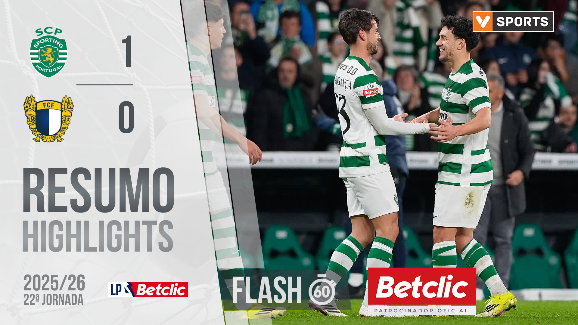 Confira o resumo/melhores momentos do Sporting - Famalicão