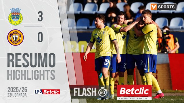 Liga Portugal Betclic (23ªJ): Resumo Flash Arouca 3-0 Nacional