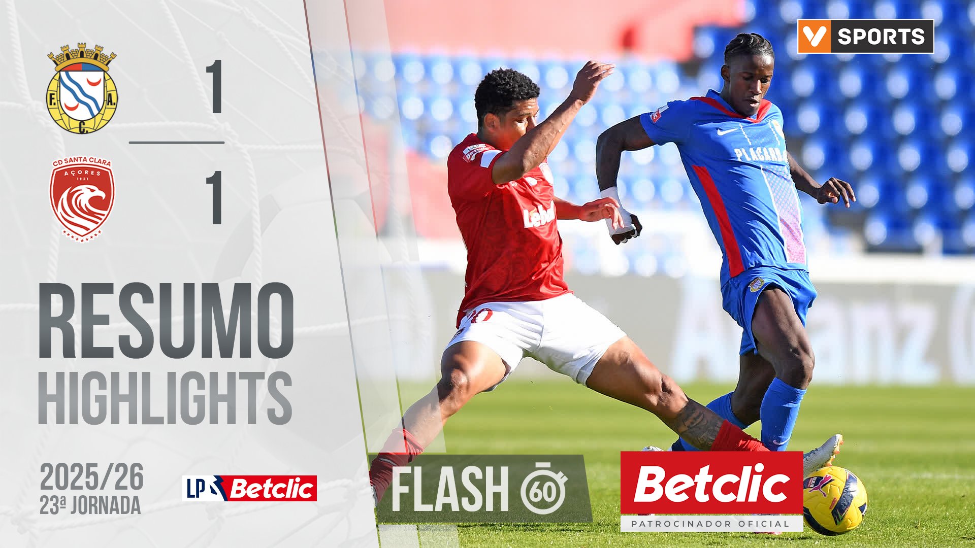 Liga Portugal Betclic (23ªJ): Resumo Flash Alverca 1-1 Santa Clara