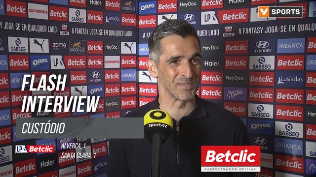 I Liga (#23) | Alverca 1-1 Santa Clara: Flash Interview Custódio