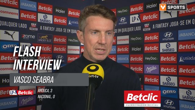 I Liga (#23) | Arouca 3-0 Nacional: Flash Interview Vasco Seabra