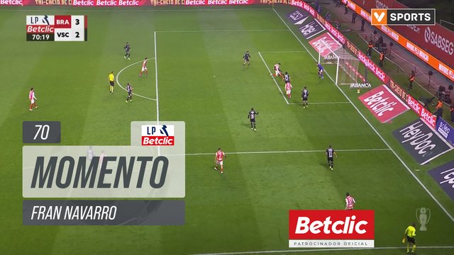 Braga, Jogada, Fran Navarro aos 70'