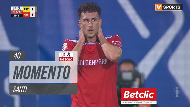 Gil Vicente, Jogada, Santi aos 40'