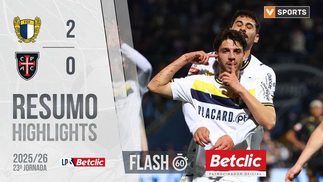 Liga Portugal Betclic (23ªJ): Resumo Flash Famalicão 2-0 Casa Pia