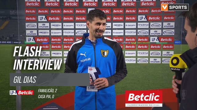 I Liga (#23) | Famalicão 2-0 Casa Pia: Flash Interview Gil Dias