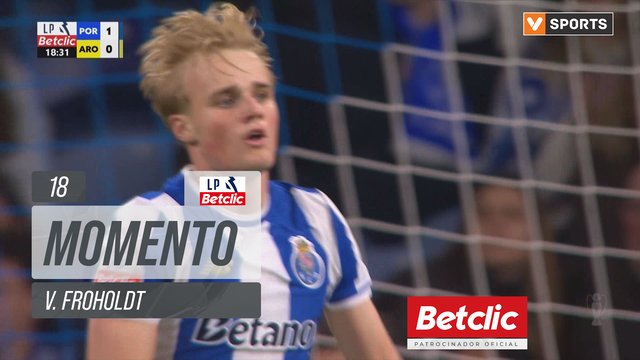 FC Porto, Jogada, V. Froholdt aos 18'