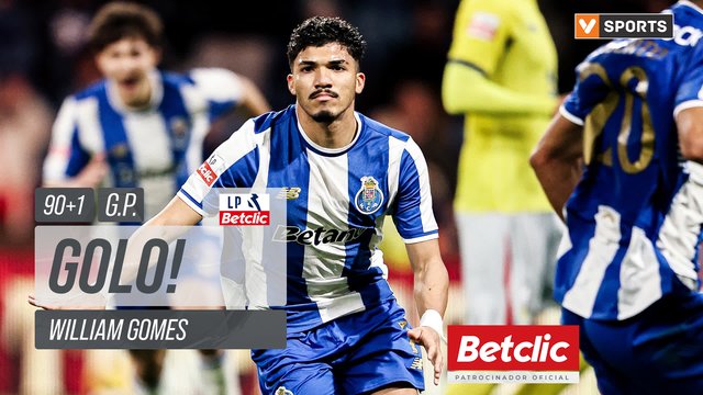GOLO! FC Porto, William Gomes aos 90'+1', FC Porto 2-1 Arouca