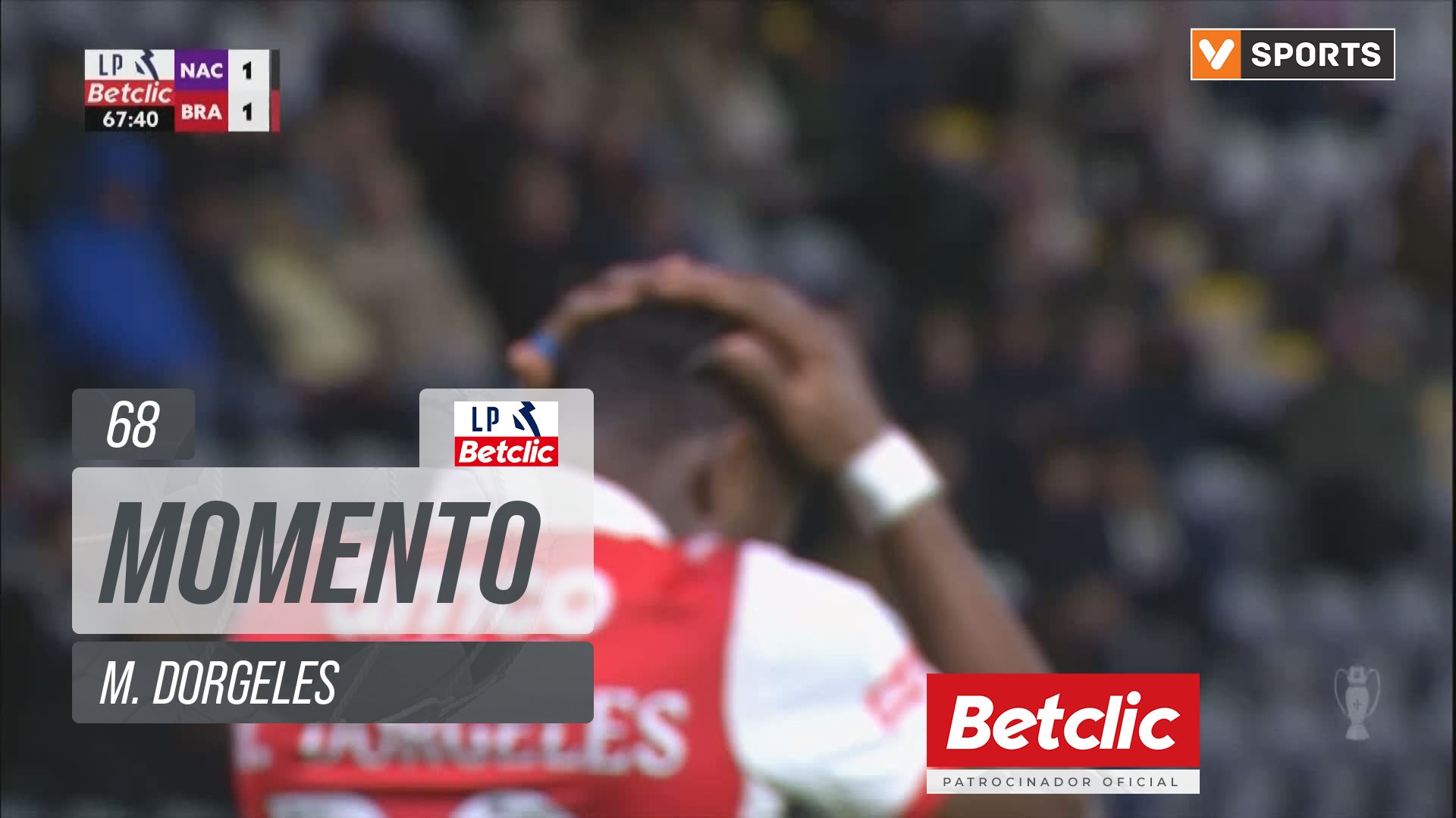 Braga, Jogada, M. Dorgeles aos 68'