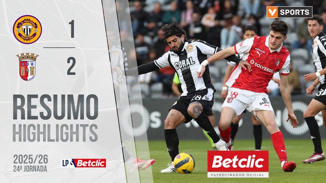 Liga Portugal Betclic (24ªJ): Resumo Nacional 1-2 Braga